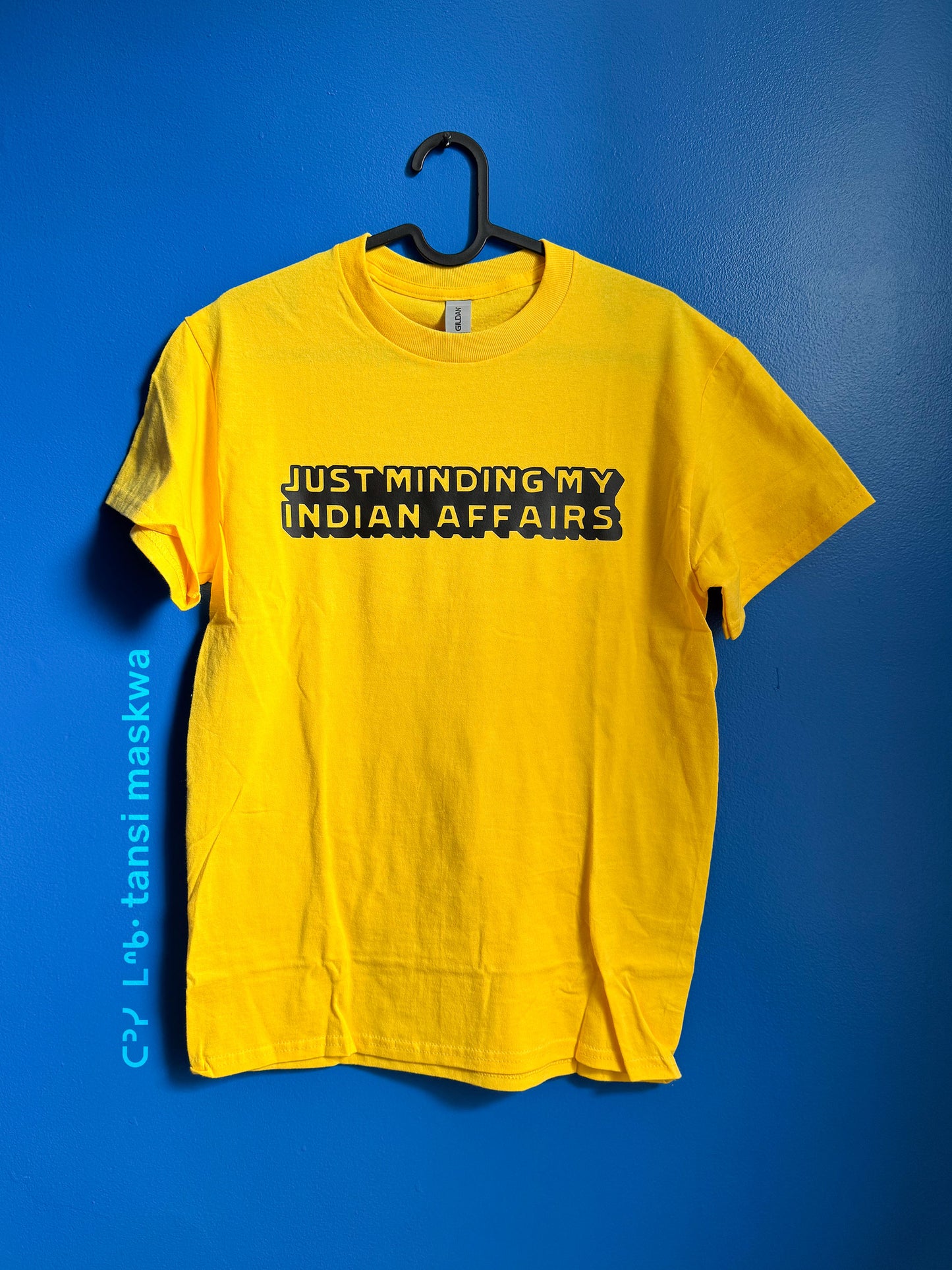 T-shirt - Just Minding My Indian Affairs