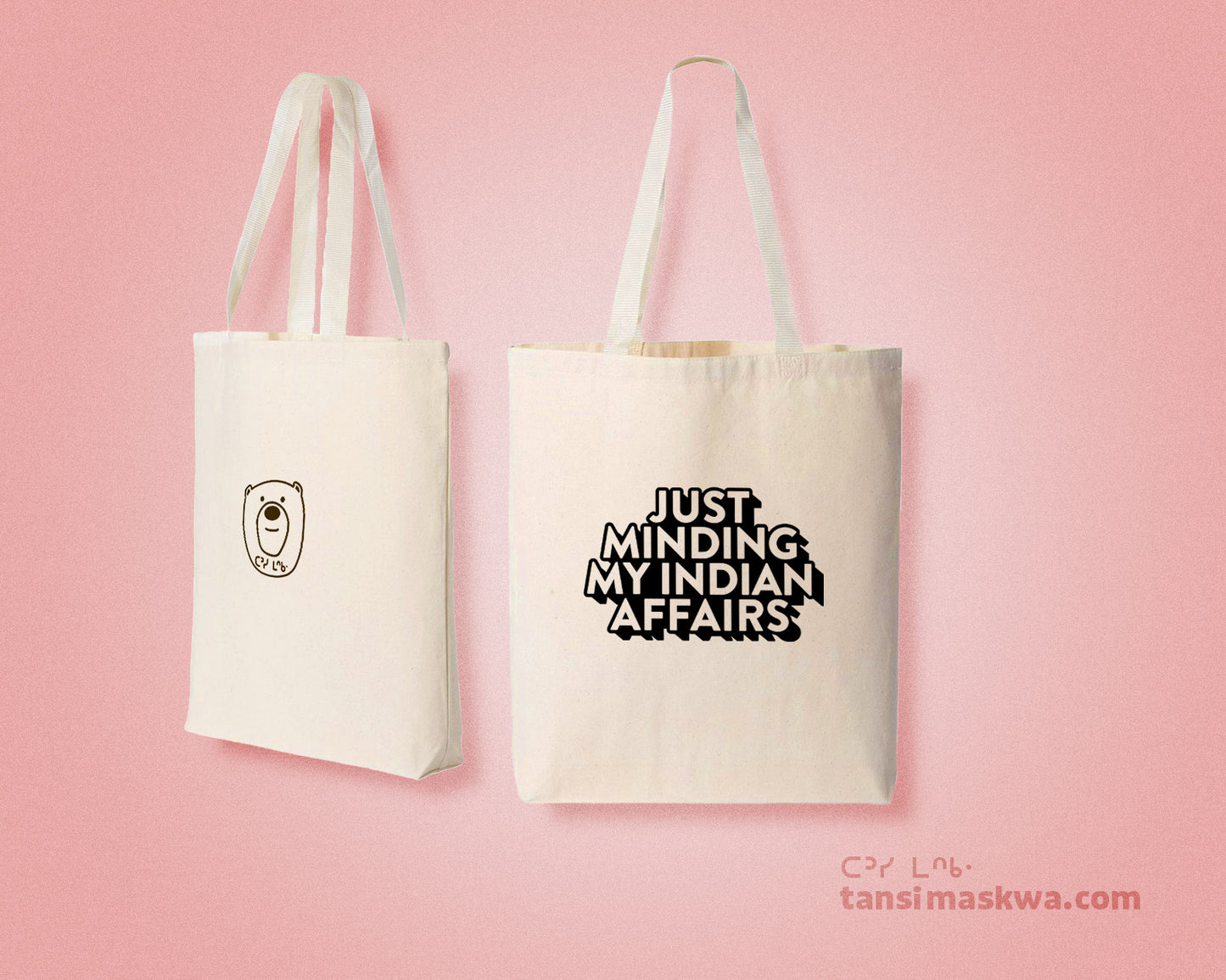 Just Minding My Indian Affairs Tote Bag